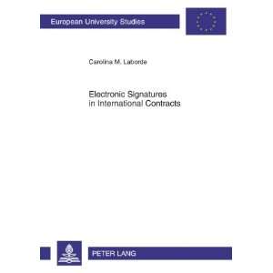  Electronic Signatures in International Contracts (European 