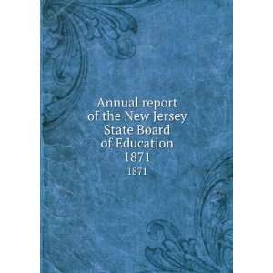 New Jersey State Board of Education. 1871 New Jersey. Superintendent 