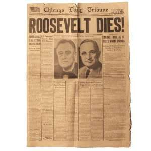  1945 Chicago Tribune Newspaper Roosevelt Dies 