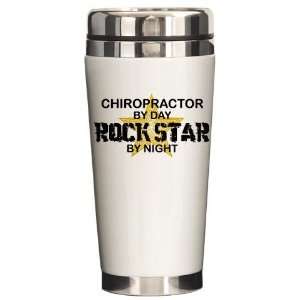  Chiropractor Rock Star Health Ceramic Travel Mug by 
