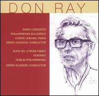 Don Ray Piano Concerto; Suite No. 2 from Family Portrait (CD) at 