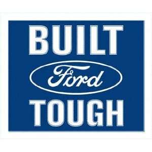  Built Ford Tough 60x50