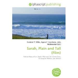  Sarah, Plain and Tall (Film) (9786132770752) Books