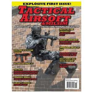  Tactical Airsoft and Milsim   Issue #1