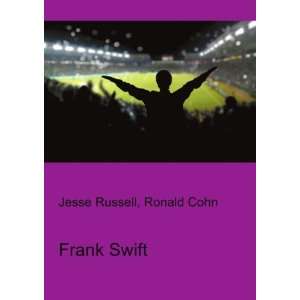  Frank Swift Ronald Cohn Jesse Russell Books