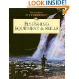 Fly Fishing Equipment & Skills (Complete Fly Fisherman) by John Van 