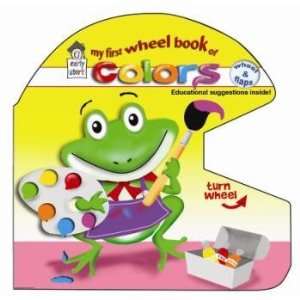  My First Wheel Book of Colors Case Pack 10 Everything 