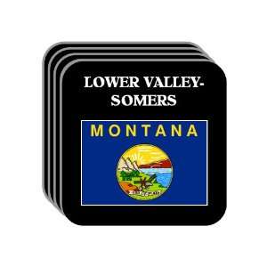  US State Flag   LOWER VALLEY SOMERS, Montana (MT) Set of 4 