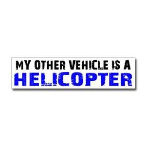    Other Vehicle is Helicopter   Window Bumper Sticker Automotive