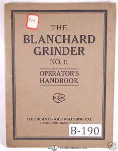 Blanchard No. 11 Vertical Surface Grinder Parts Manual  
