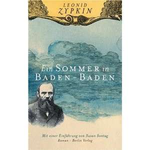 Sommer in Baden Baden  Leonid Zypkin, Alfred Frank Bücher
