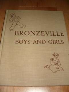 BRONZEVILLE BOYS AND GIRLS HCB 1ST ED. HARPER ROW 1956  