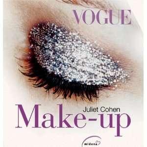 Vogue Make up  Juliet Cohen Bücher