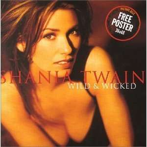 Wild+Wicked: Shania Twain: .de: Musik