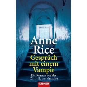   der Chronik der Vampire  Anne Rice, Karl Berisch Bücher