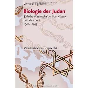 Biologie der Juden Jüdische Wissenschaftler über »Rasse« und 