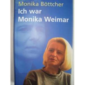   Weimar.  Monika Böttcher, Ruth Esther Geiger Bücher