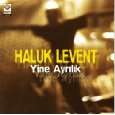 Yine Ayrilik von Haluk Levent ( Audio CD )