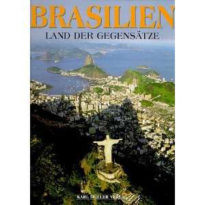 Brasilien   Land der Gegensätze  Beppe Ceccato Bücher