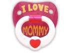 LOVE MY MOMMY BABIES DUMMY / PACIFIER PINK BILLY BOB