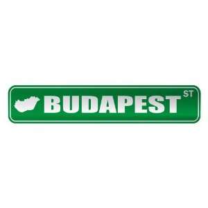   BUDAPEST ST  STREET SIGN CITY HUNGARY