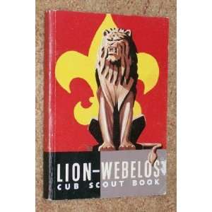  Lion Webelos Cub Scout Book Boy Scouts of America Books