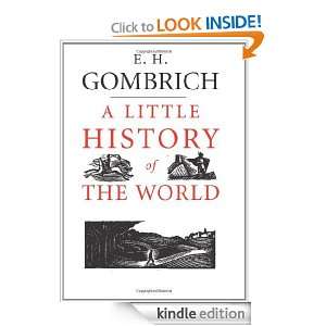 Little History of the World E. H. Gombrich, Clifford Harper  