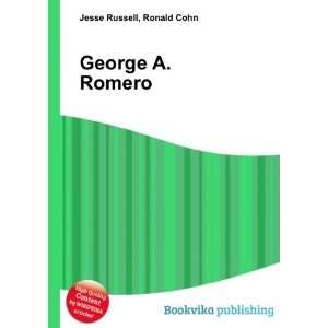  George A. Romero Ronald Cohn Jesse Russell Books