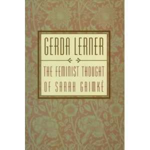  by Lerner, Gerda (Author) Jan 29 98[ Paperback ] Gerda Lerner Books