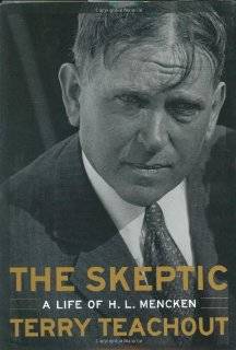 The Skeptic A Life of H. L. Mencken