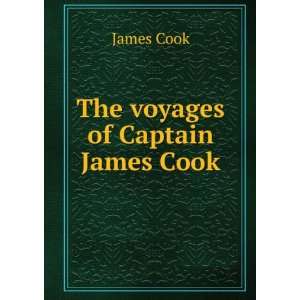  The voyages of Captain James Cook: James Cook: Books