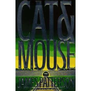  By James Patterson Cat and Mouse (Alex Cross Novels 