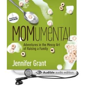   Art of Raising a Family (Audible Audio Edition) Jennifer Grant Books