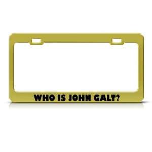  Who Is John Galt? Metal license plate frame Tag Holder 