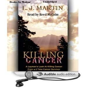   Cancer (Audible Audio Edition) Larry Jay Martin, Reed McColm Books