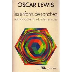  Les enfants de sanchez Oscar Lewis Books