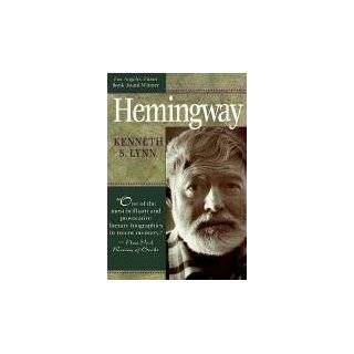 Hemingway by Kenneth Lynn ( Paperback   Mar. 3, 1995)