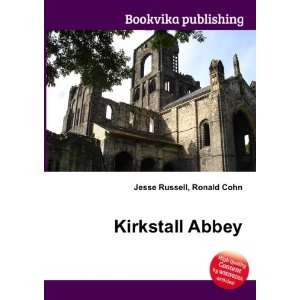  Kirkstall Abbey Ronald Cohn Jesse Russell Books
