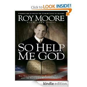   for Religious Freedom Judge Roy Moore  Kindle Store
