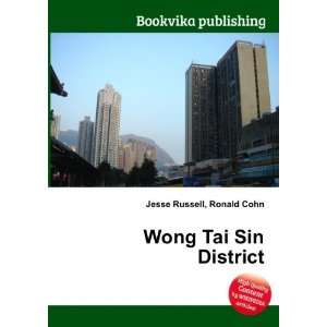  Wong Tai Sin District Ronald Cohn Jesse Russell Books