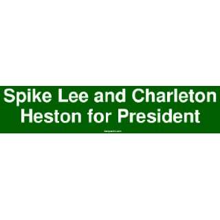 Spike Lee and Charleton Heston for President Large Bumper Sticker