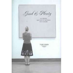  Good & Plenty: Tyler Cowen: Books