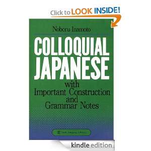 Colloquial Japanese with Important Construction and Grammar Notes 