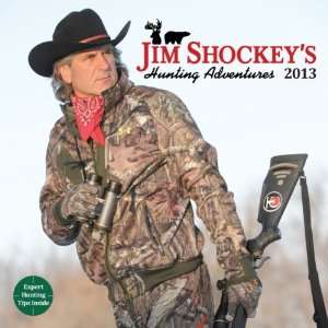  Jim Shockey Big Game Hunting 2013 Wall Calendar 12 X 12 