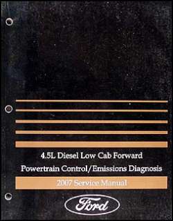 2007 Ford Low Cab Forward 4.5 Diesel Engine Diagnosis Manual LCF Truck 