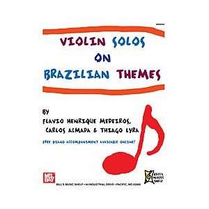  Violin Solos on Brazilian Themes Musical Instruments